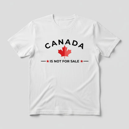 Canada is Not for Sale DTF Transfer - Powerful Statement Design - NeoInk Transfers