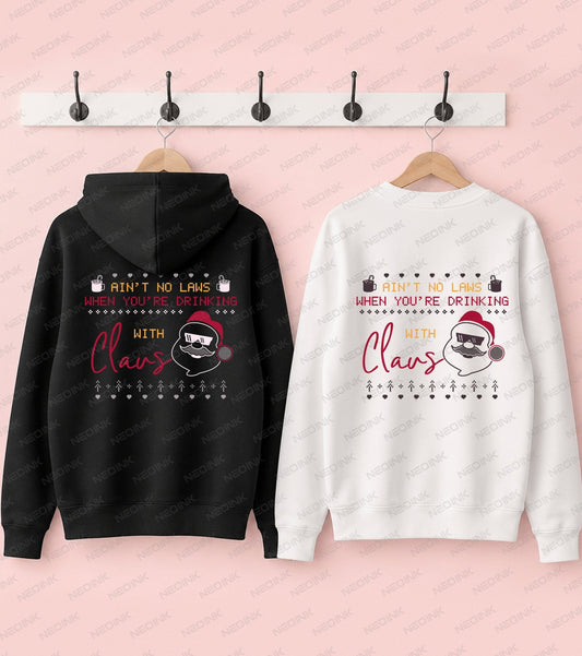 Ain't No Laws Drinking With Claus Christmas DTF Transfer CH-12 - NeoInk Transfers